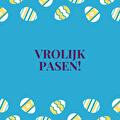 Vrolijk Pasen namens ons hele team!